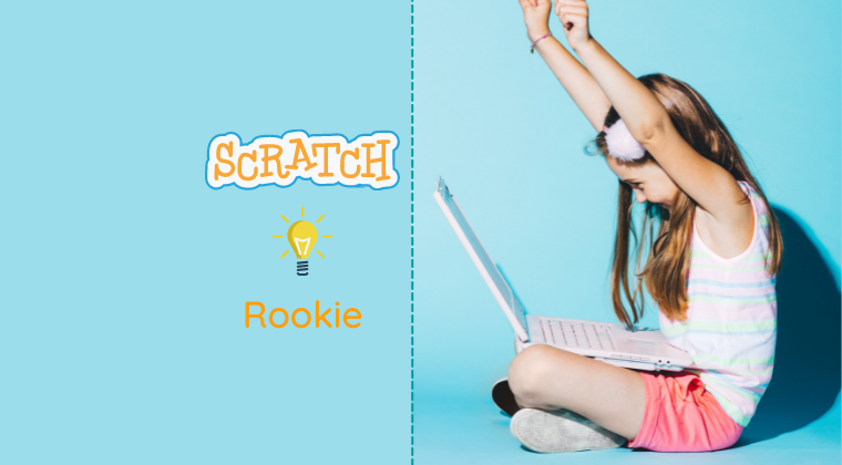 Scratch 2 – Rookie